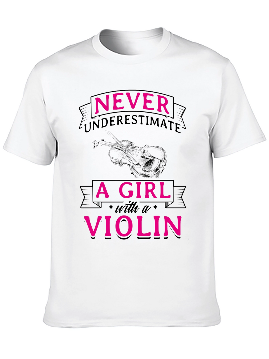 Never Underestimate A Girl With A Violin Black T-Shirt