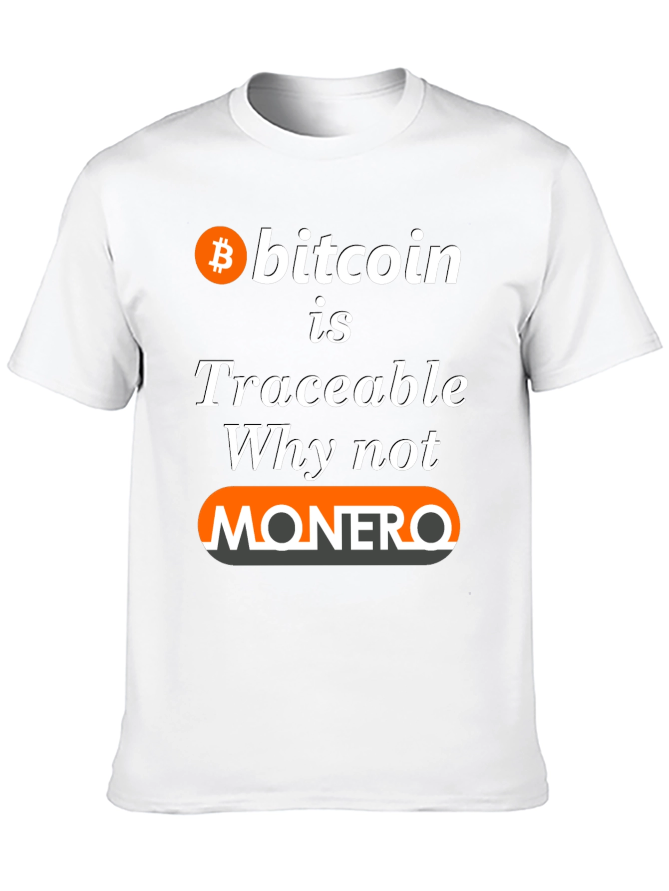 Bitcoin Traceable Monero T-Shirt - Crypto Tee