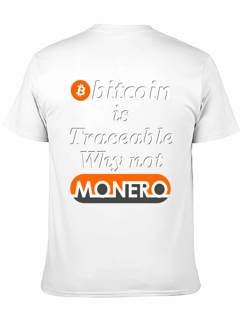 Bitcoin Traceable Monero T-Shirt - Crypto Tee