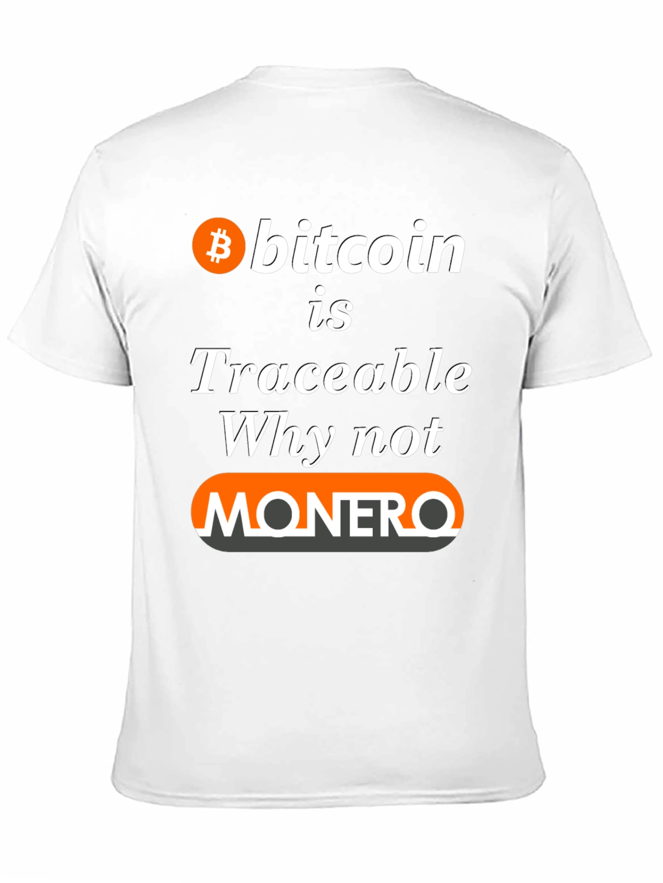 Bitcoin Traceable Monero T-Shirt - Crypto Tee