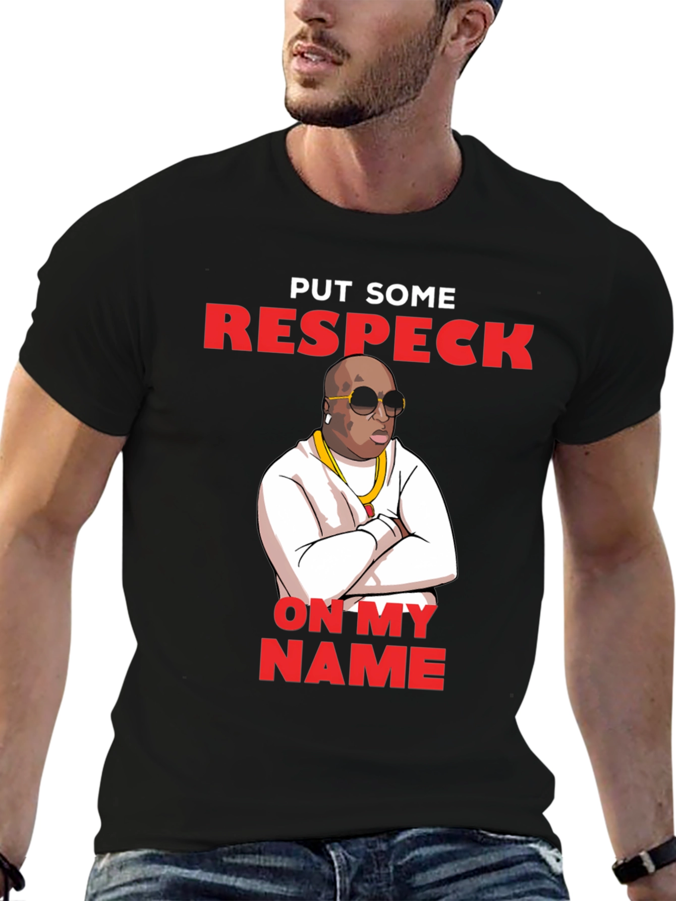 Put Some Respeck On My Name T-Shirt