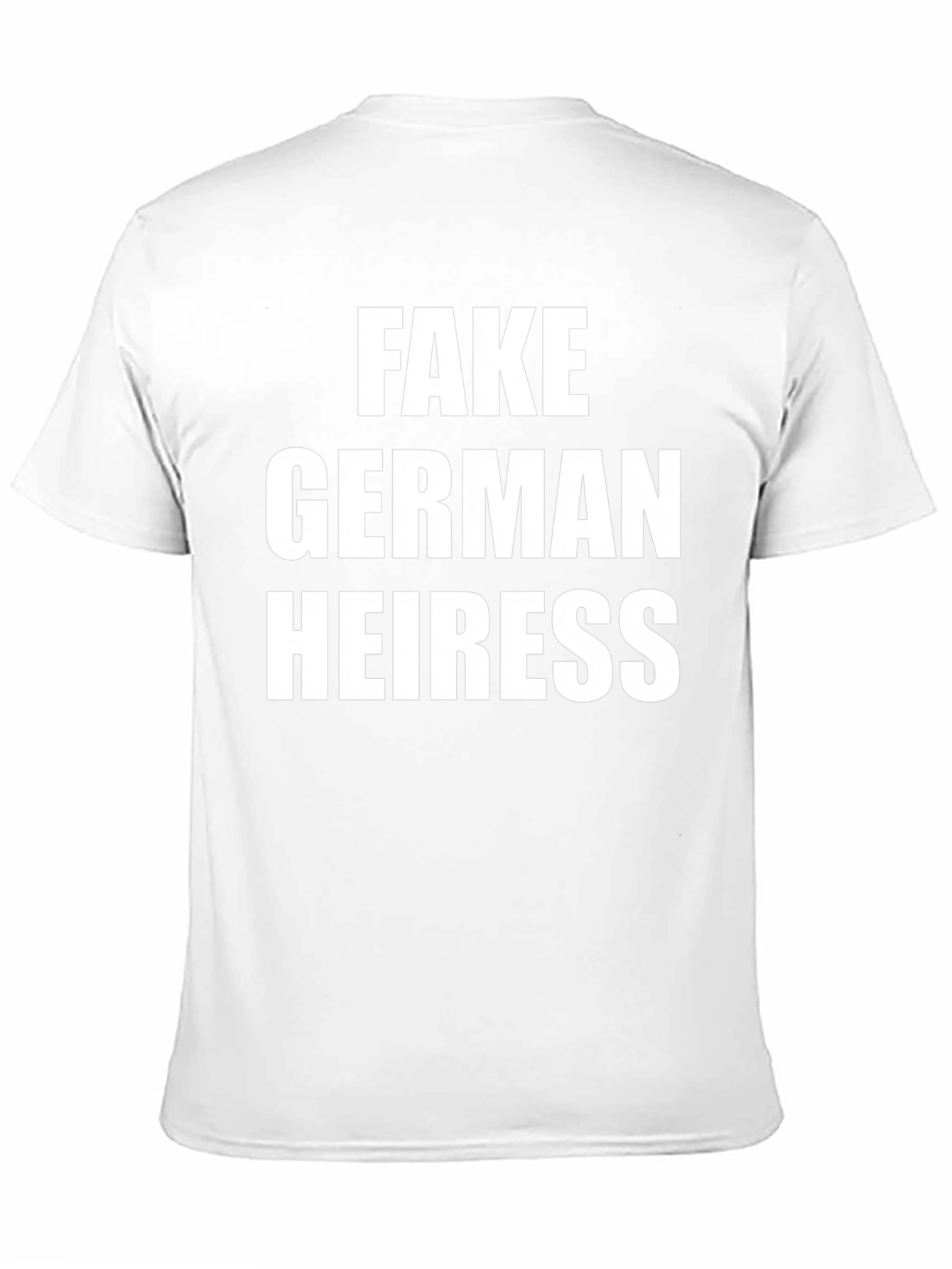 Fake German Heiress Black T-Shirt - Novelty Tee