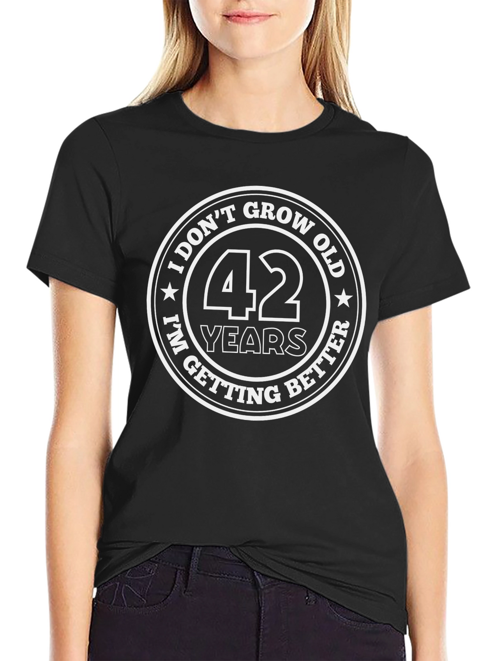 42 Years Old and Getting Better Mens T-Shirt