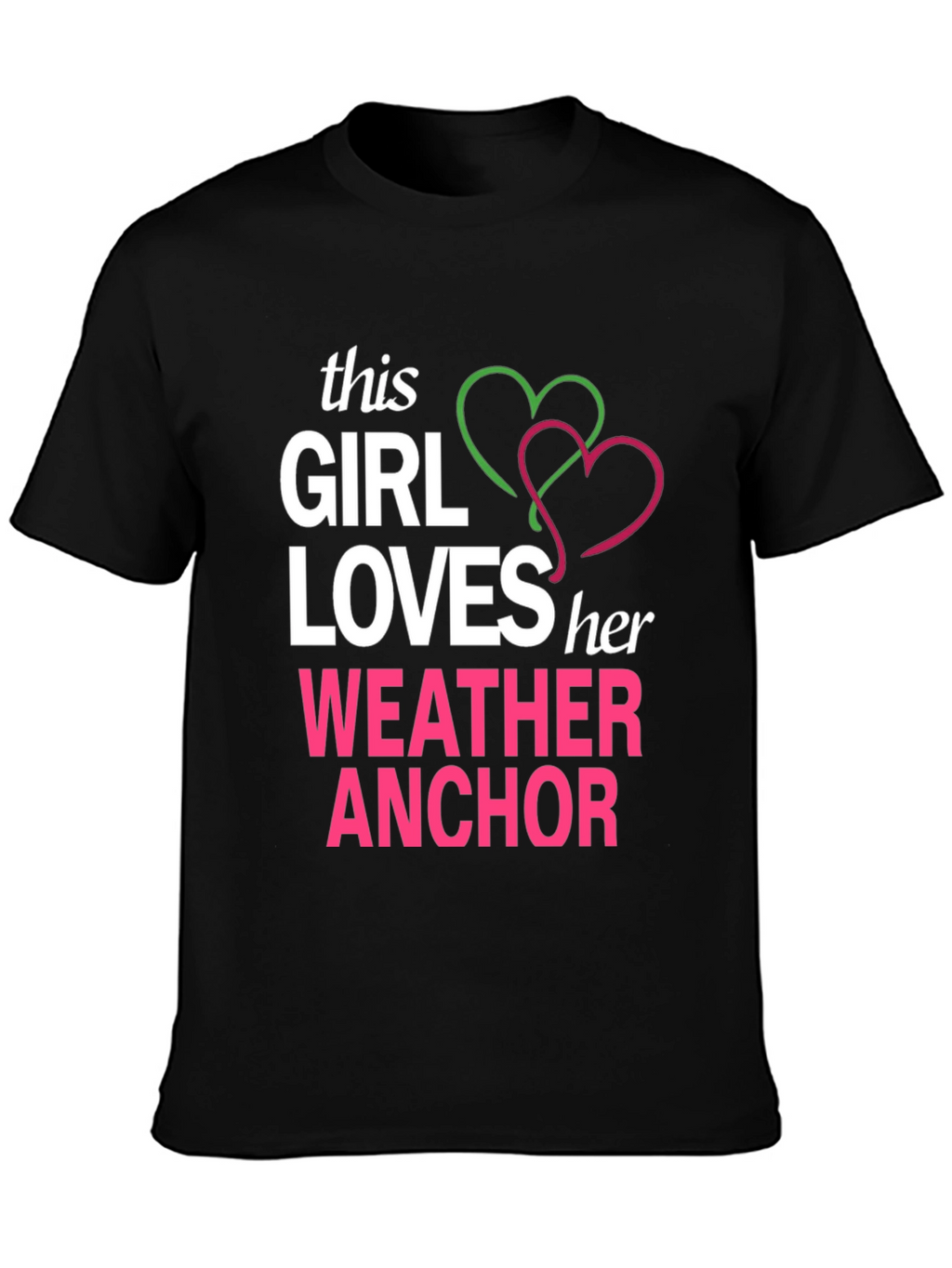 Weather Anchor Lover T-Shirt - Fun Gift