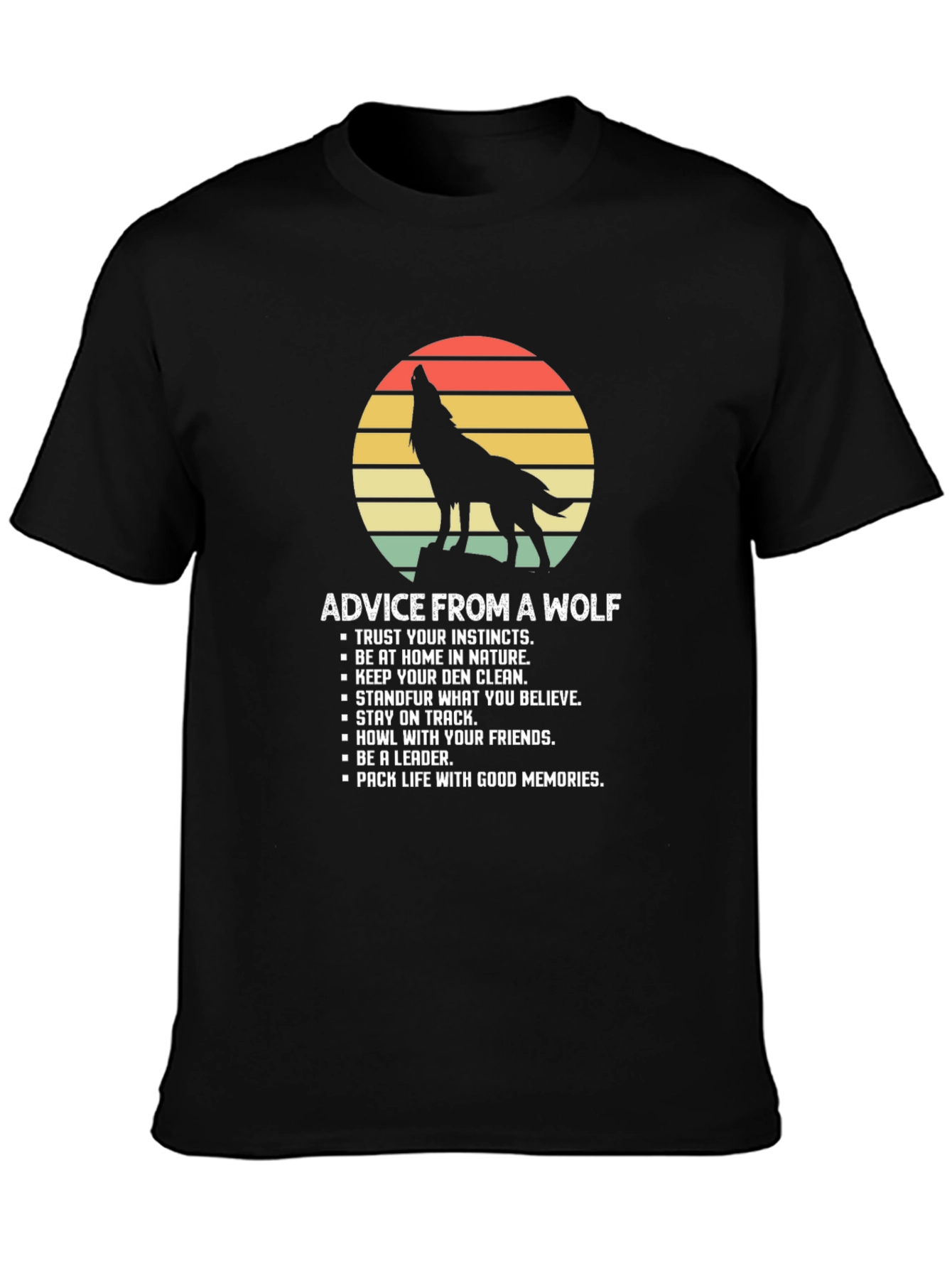 Advice From A Wolf Graphic T-Shirt