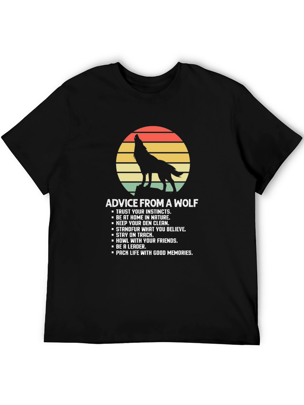 Advice From A Wolf Graphic T-Shirt