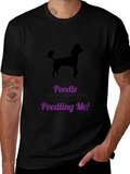 Poodle Lovers T-Shirt - Funny Poodling Me Graphic Tee