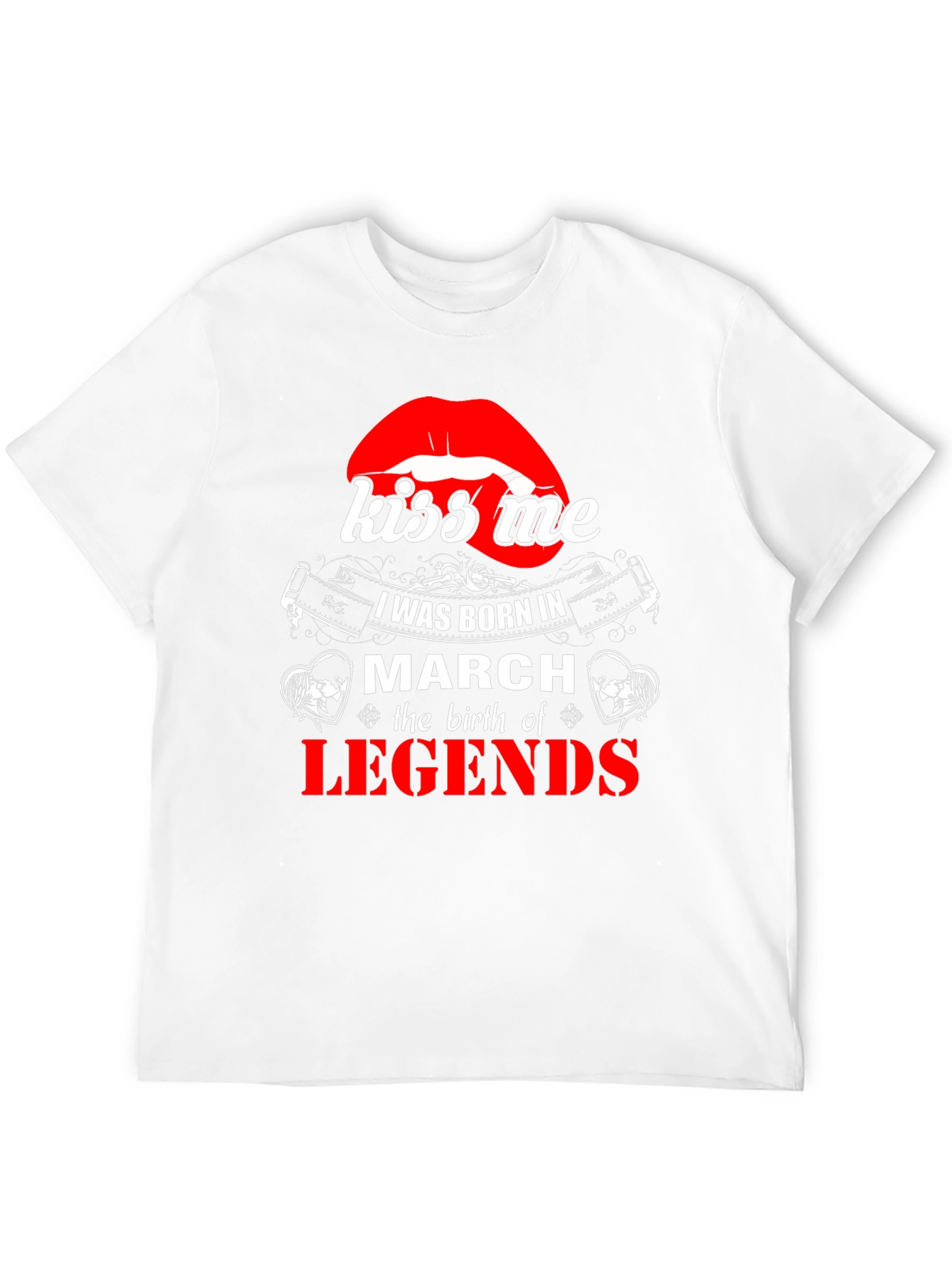 Kiss Me March Legend T-Shirt