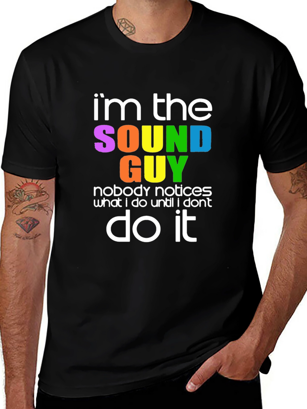 Im The Sound Guy T-Shirt