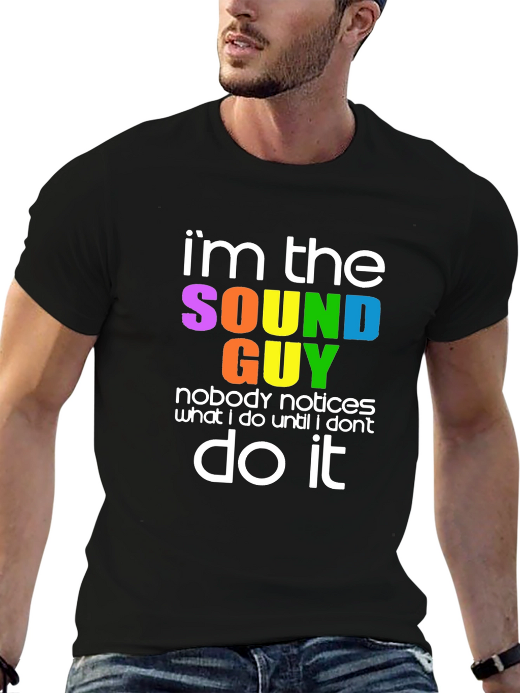 Im The Sound Guy T-Shirt