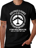 B-52 Stratofortress Give Peace A Chance T-Shirt