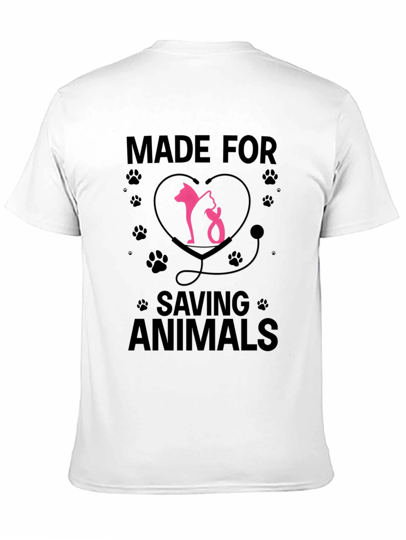 Veterinarian T-Shirt - Made for Saving Animals