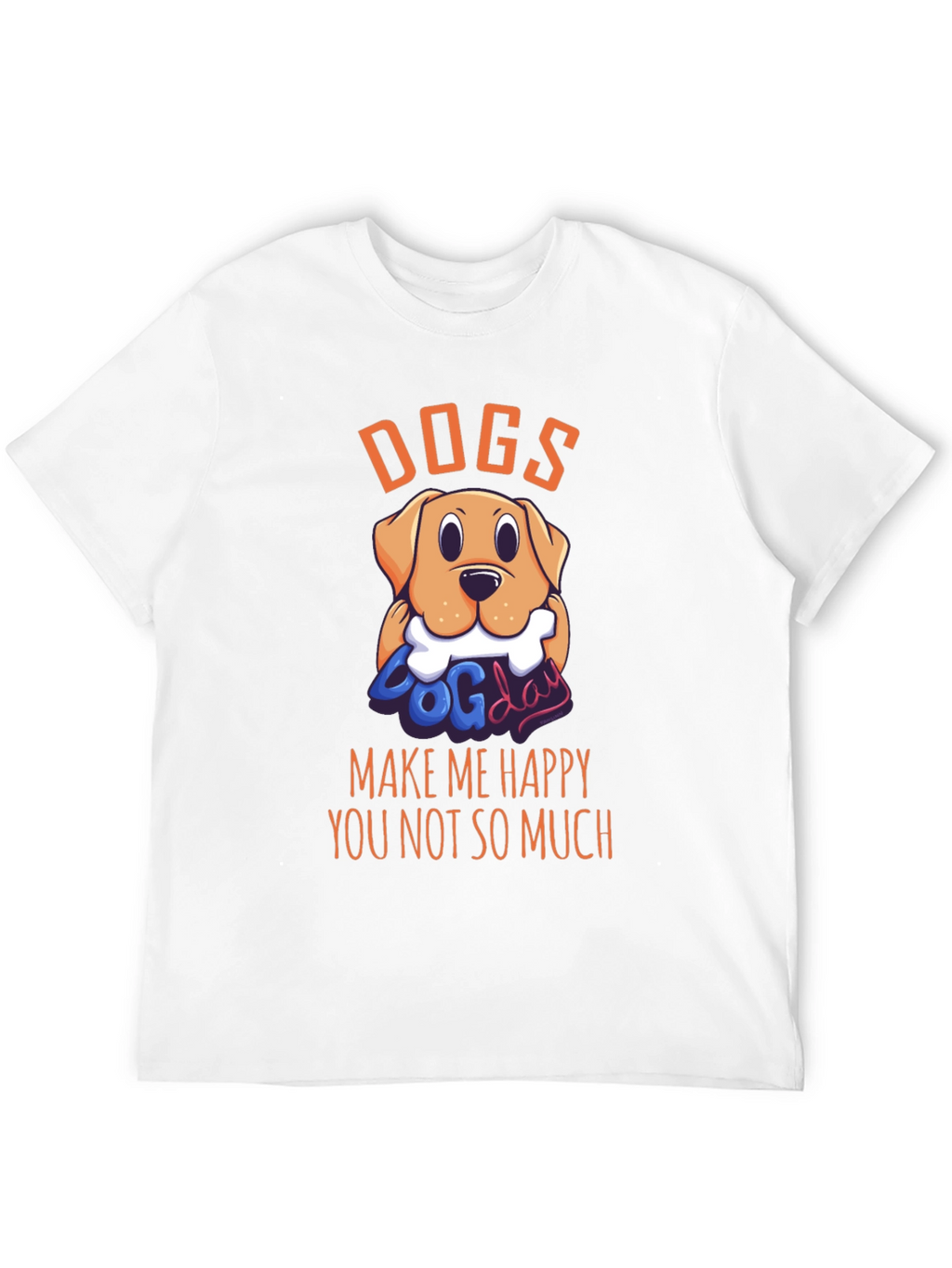 Dogs Make Me Happy Graphic T-Shirt