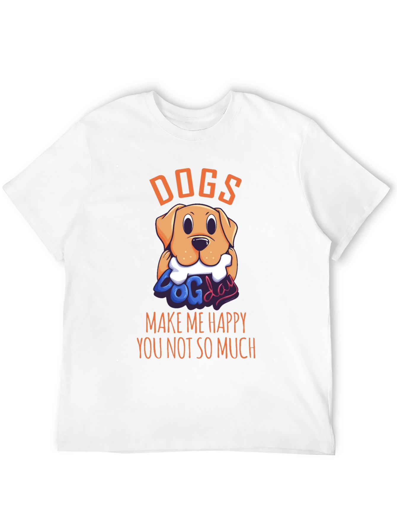 Dogs Make Me Happy Graphic T-Shirt