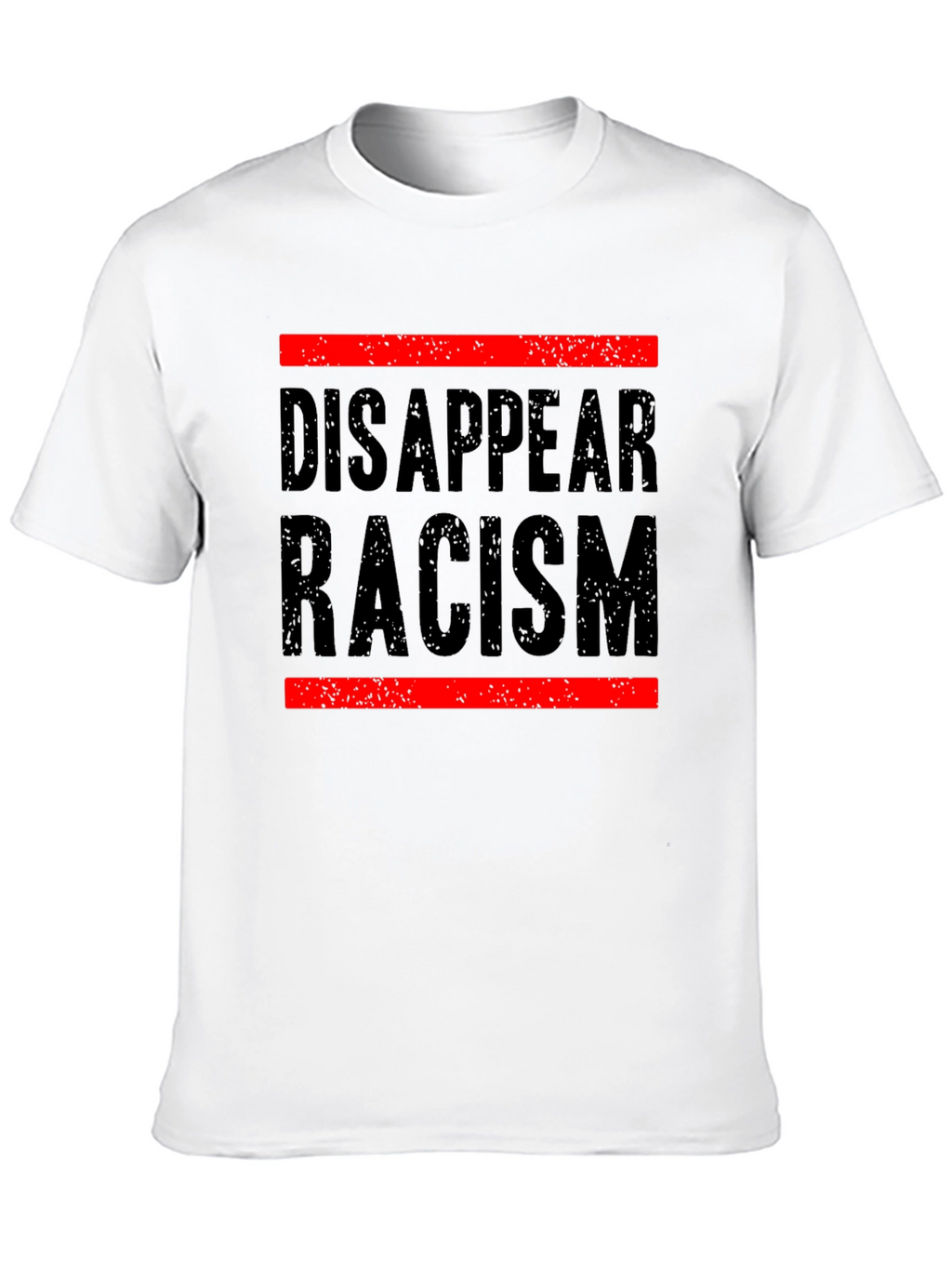 Disappear Racism Graphic Tee - Social Justice Shirt