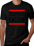 Disappear Racism Graphic Tee - Social Justice Shirt
