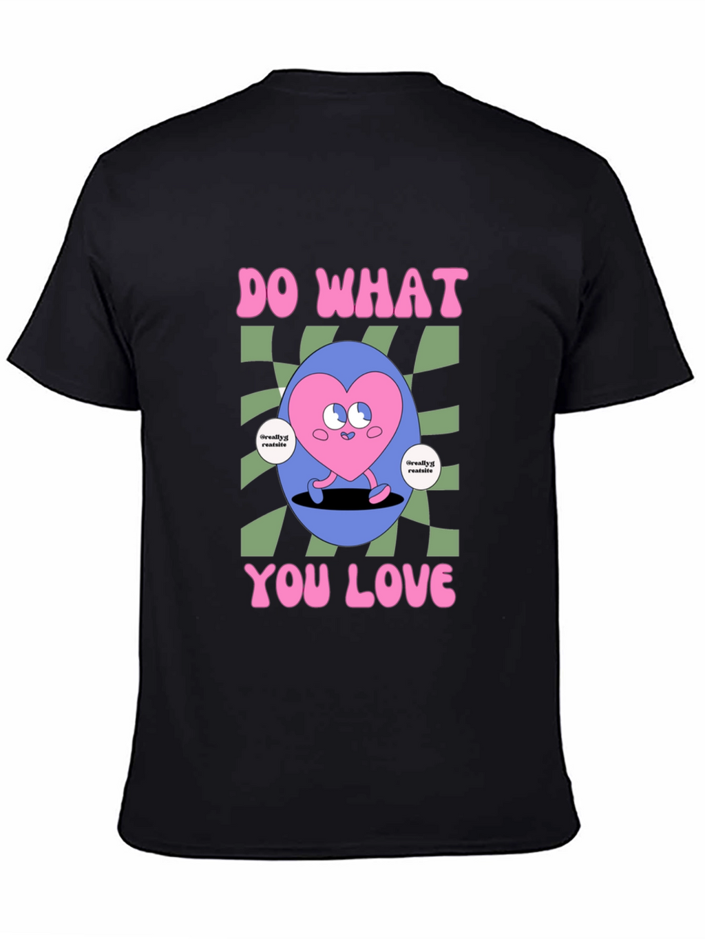 Do What You Love Graphic Tee