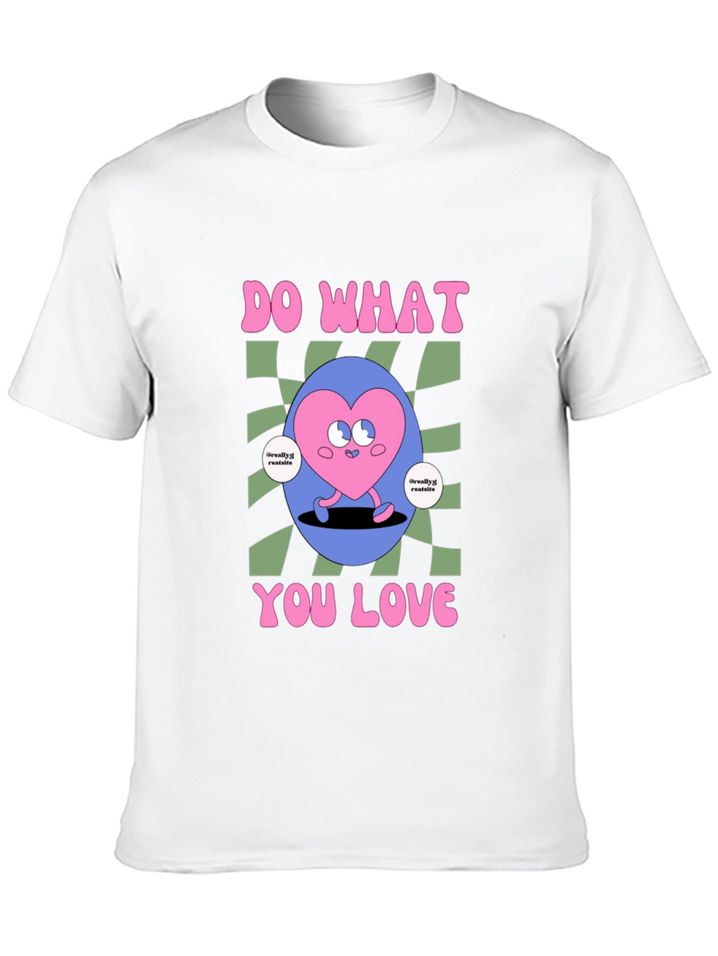 Do What You Love Graphic Tee