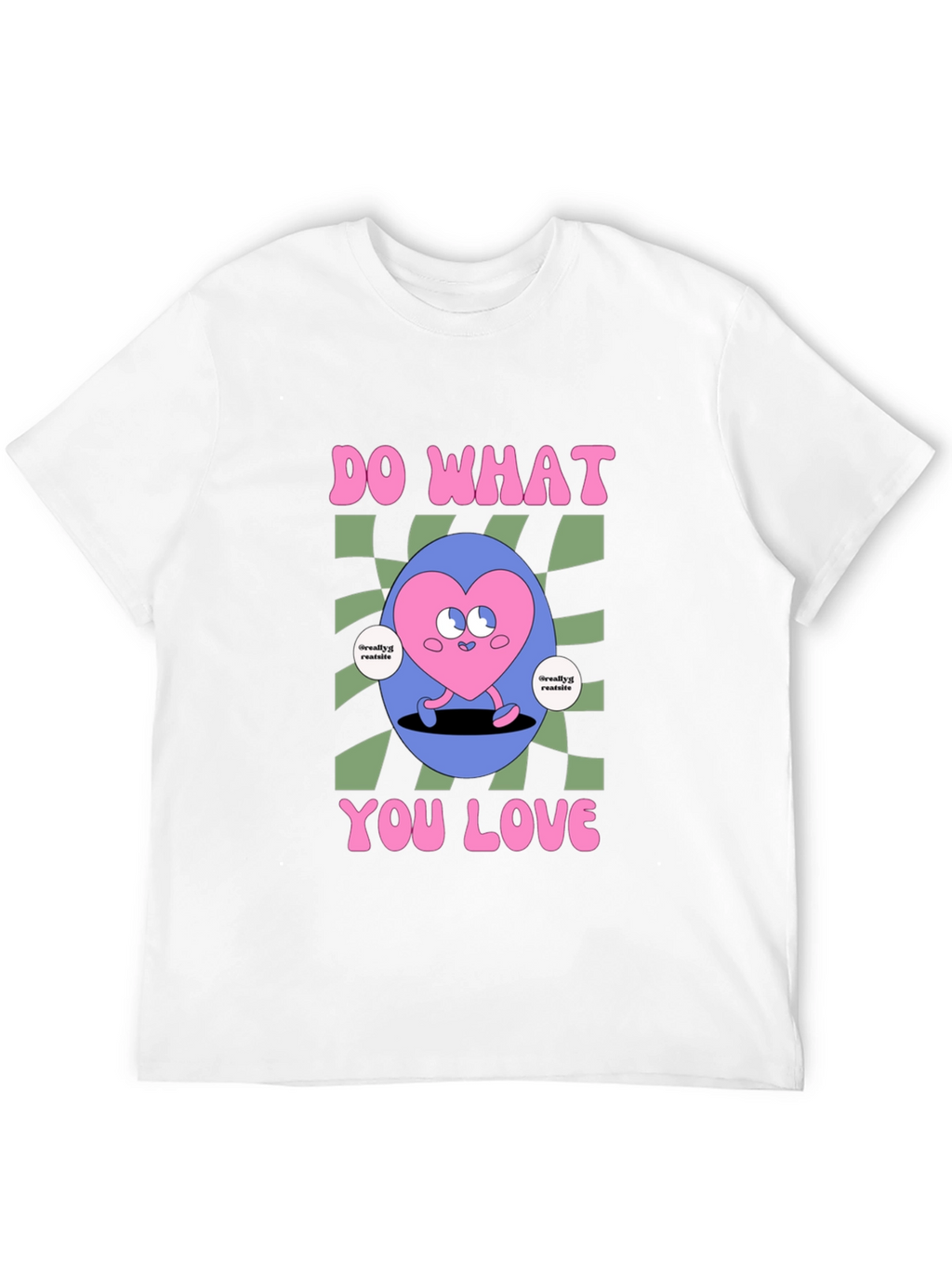 Do What You Love Graphic Tee
