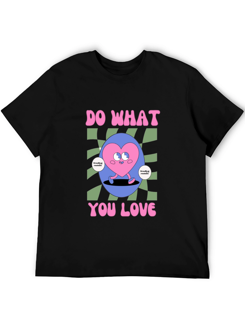 Do What You Love Graphic Tee