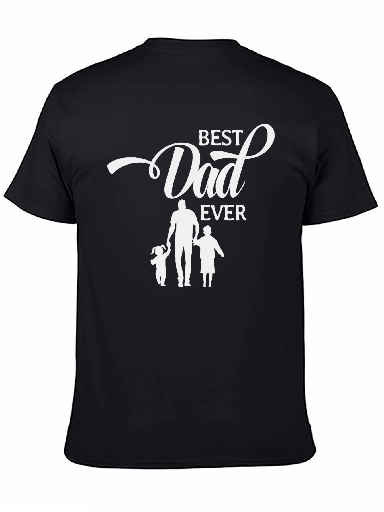 Best Dad Ever T-Shirt Fathers Day Gift
