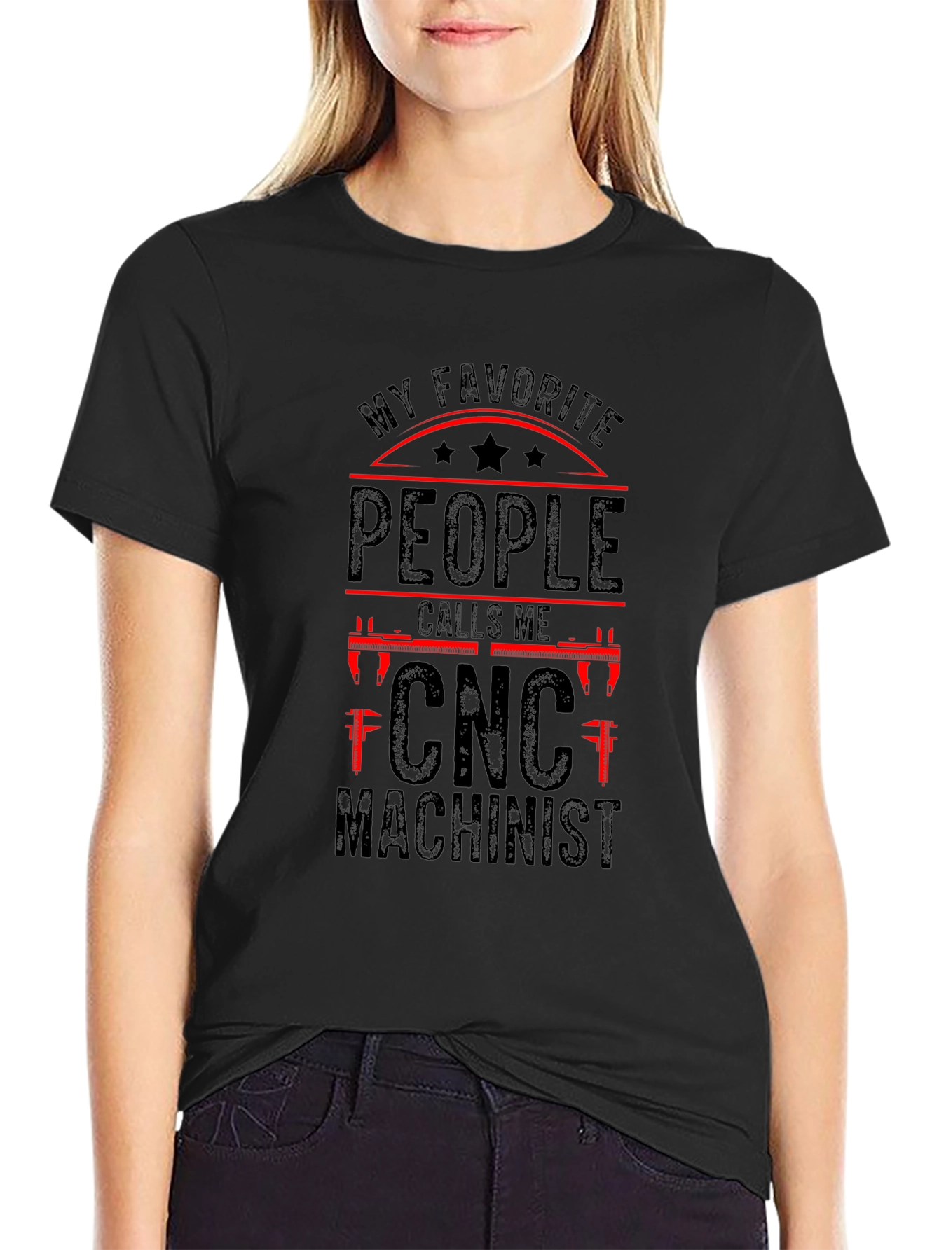 CNC Machinist T-Shirt: My Favorite People