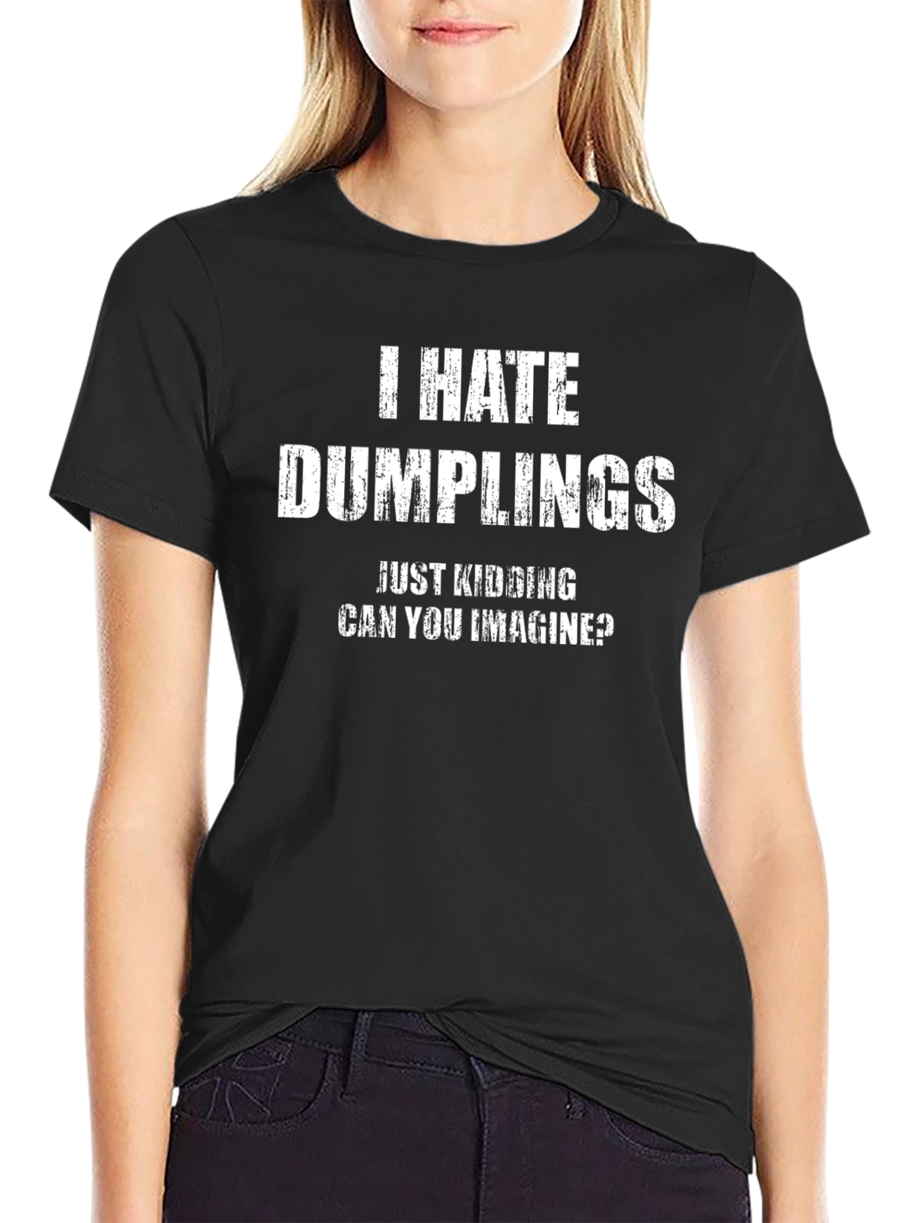 I Hate Dumplings Funny T-Shirt