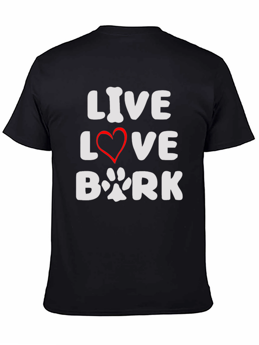 Live Love Bark Black T-Shirt - Dog Lover Tee