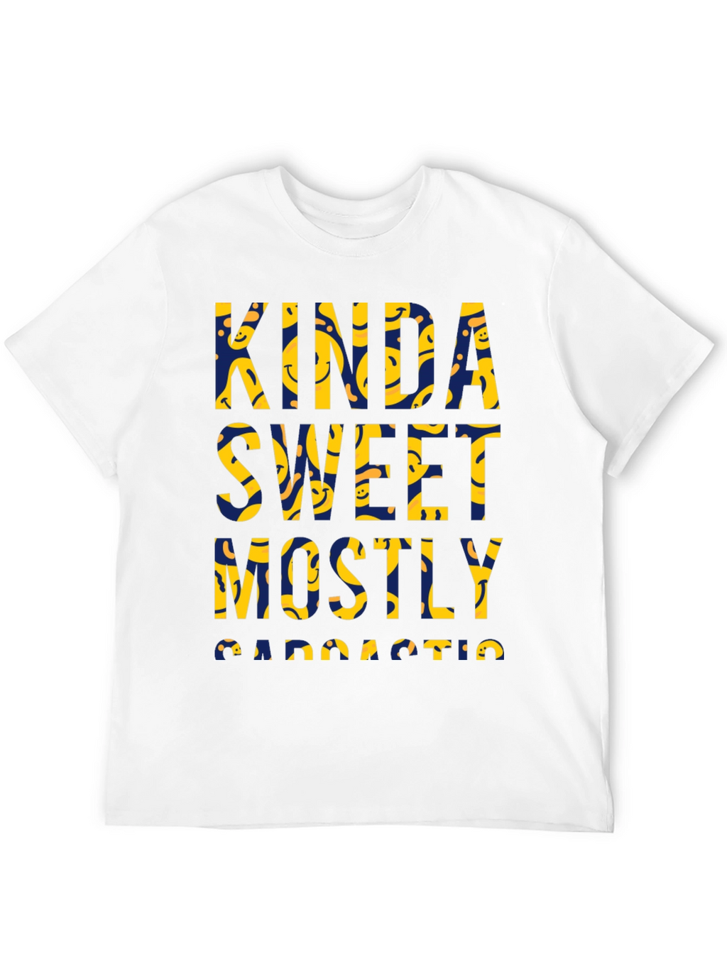 Kinda Sweet Mostly Sarcastic Graphic Tee