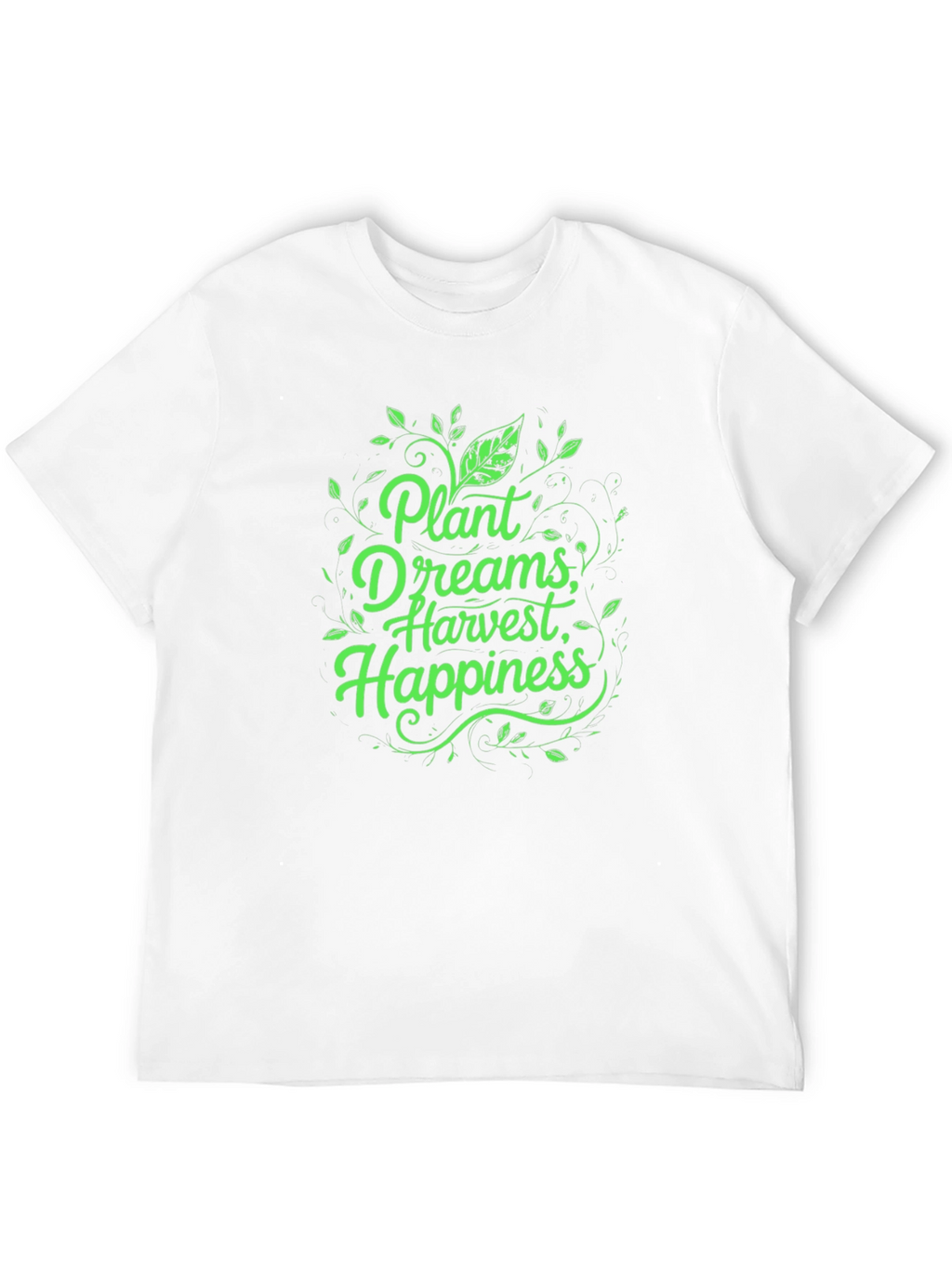 Plant Dreams Harvest Happiness T-Shirt