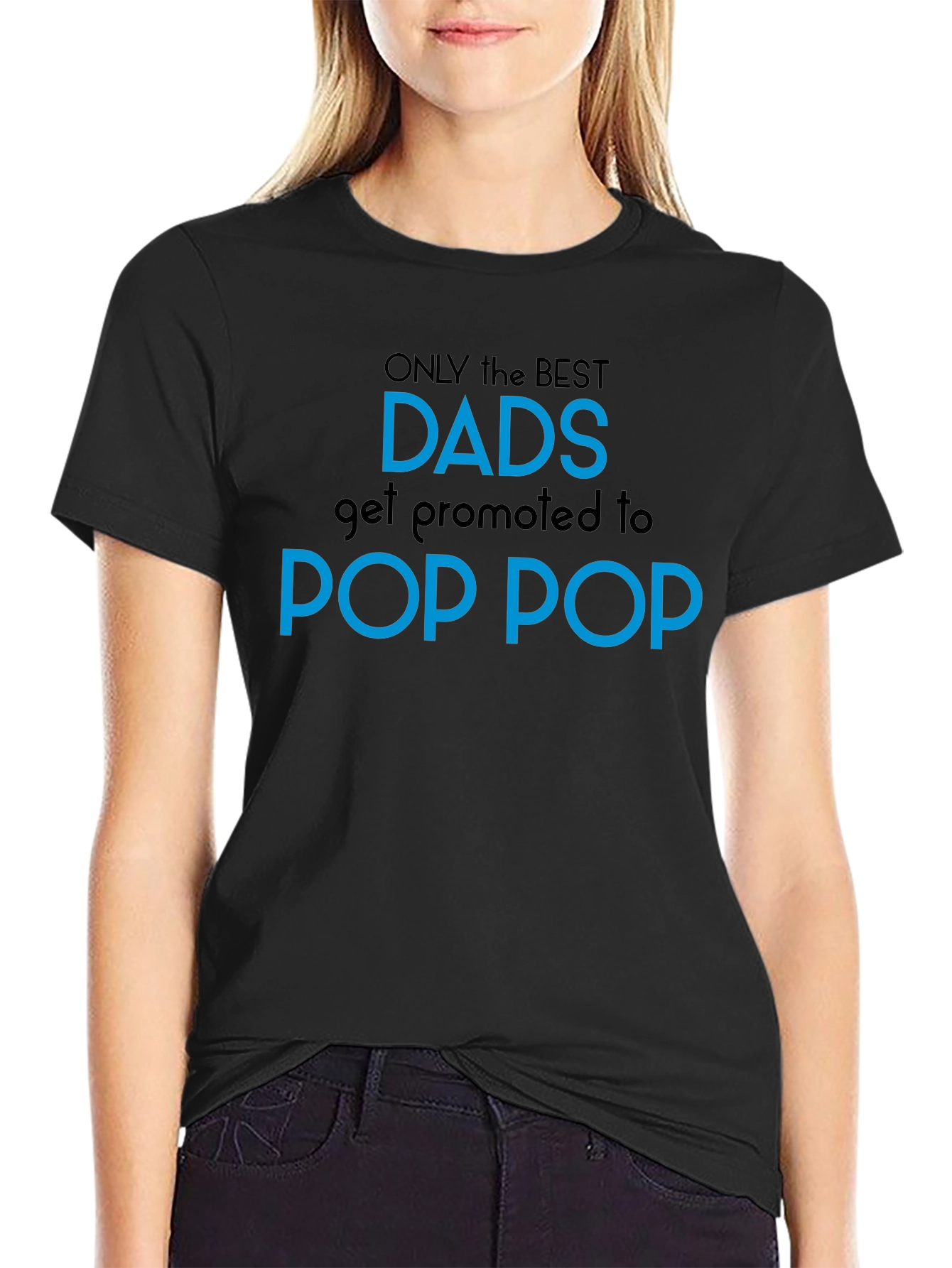 Best Dads Promoted to Pop Pop T-Shirt