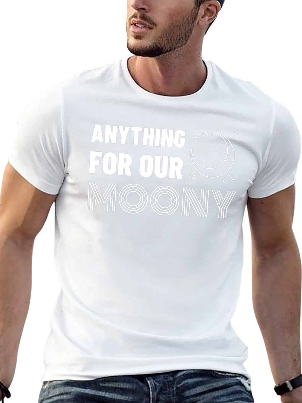 Anything For Our Moony T-Shirt