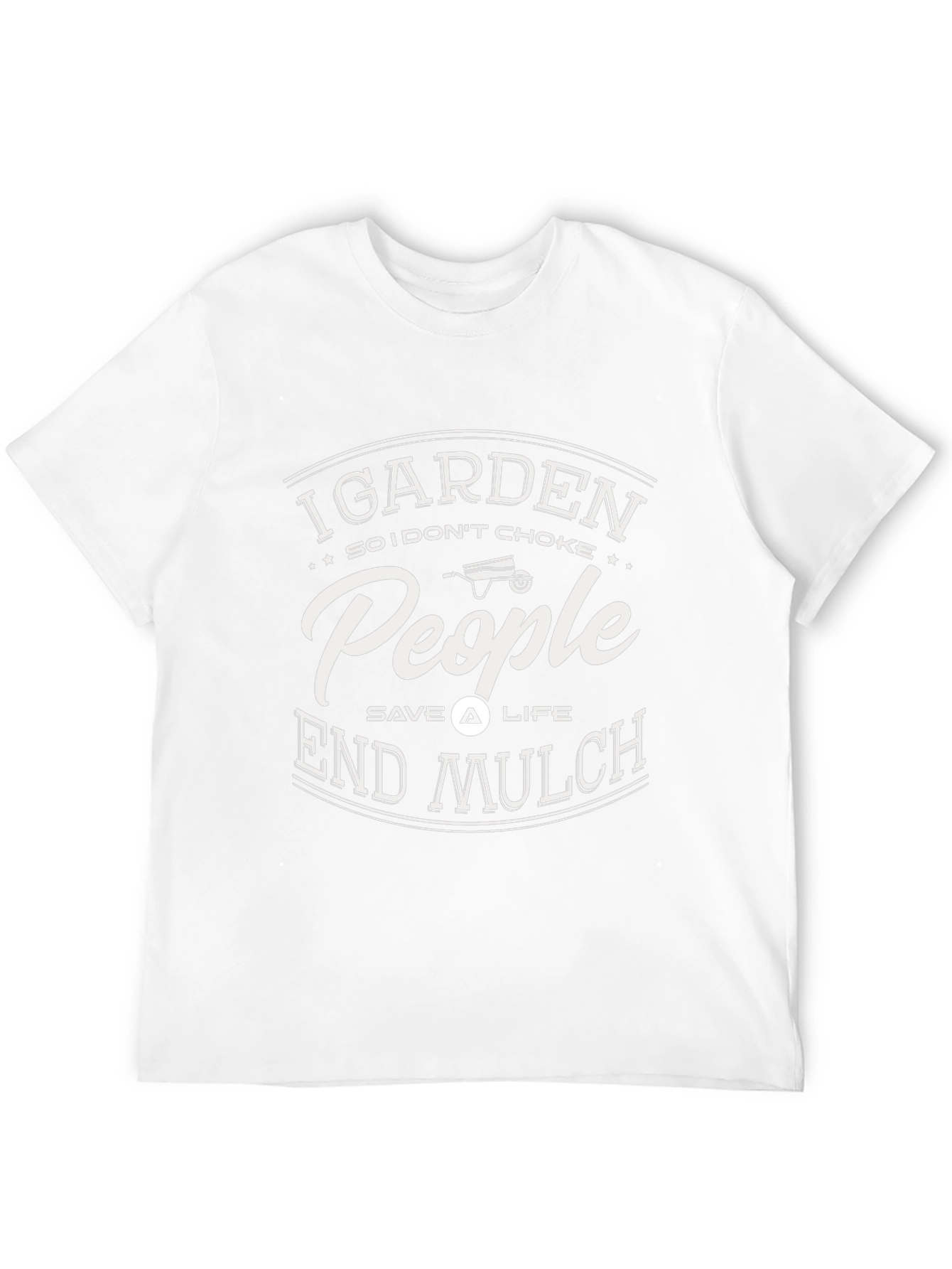 I Garden So I Dont Choke People T-Shirt