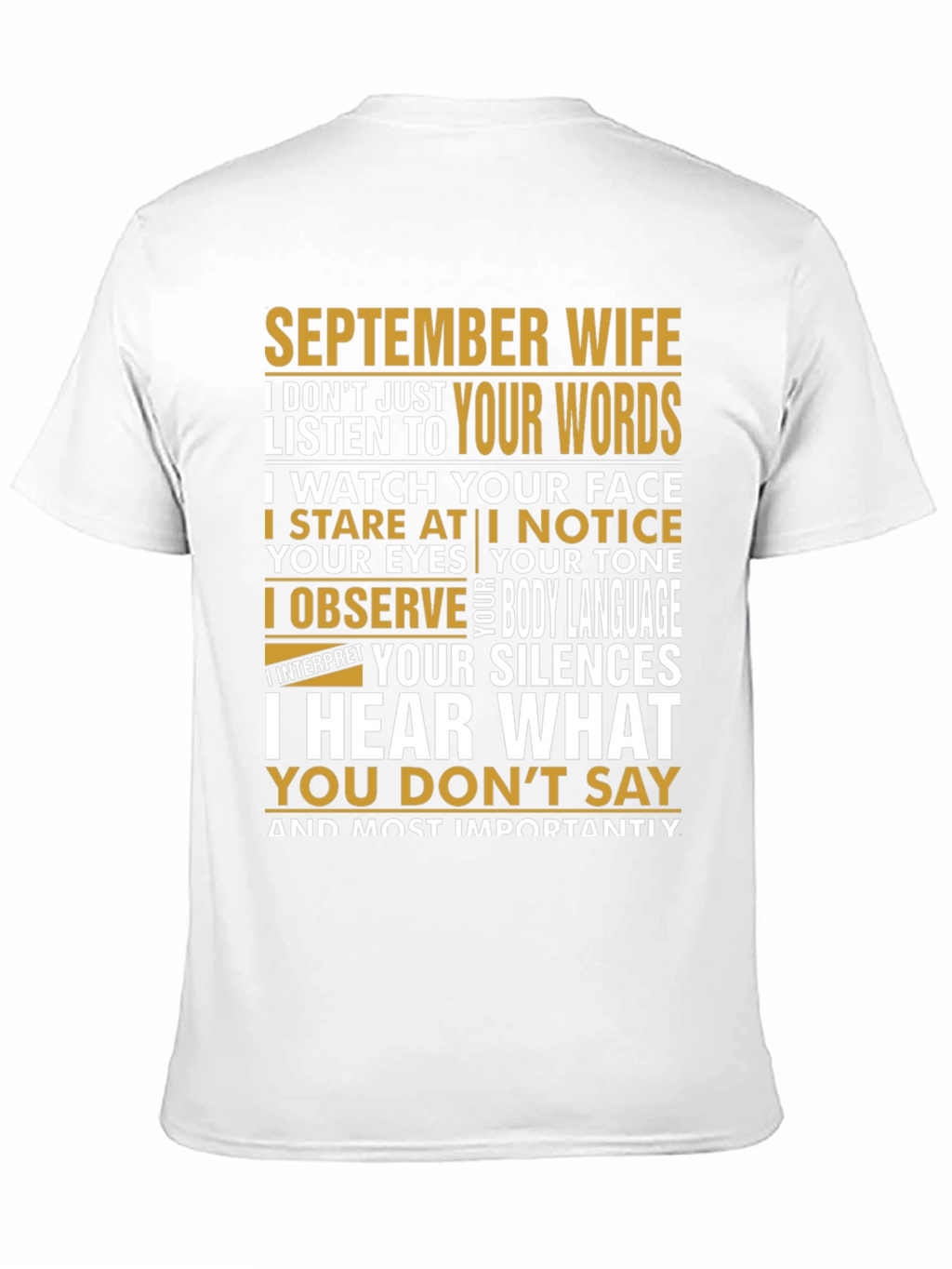 September Wife T-Shirt - Observant and Insightful