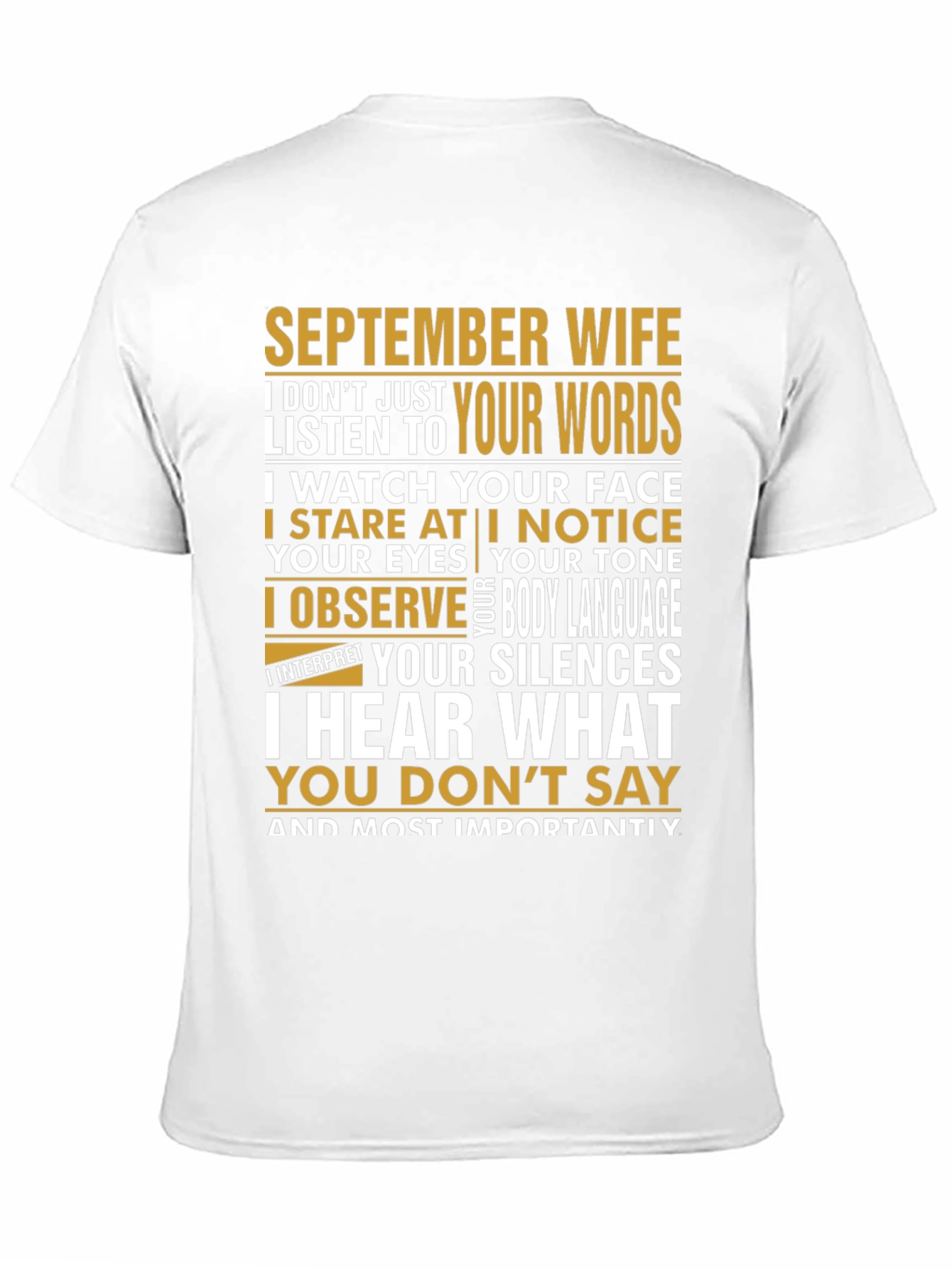 September Wife T-Shirt - Observant and Insightful