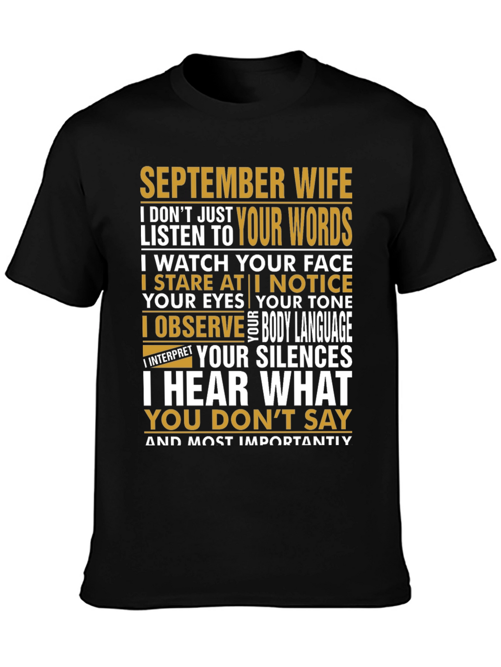 September Wife T-Shirt - Observant and Insightful