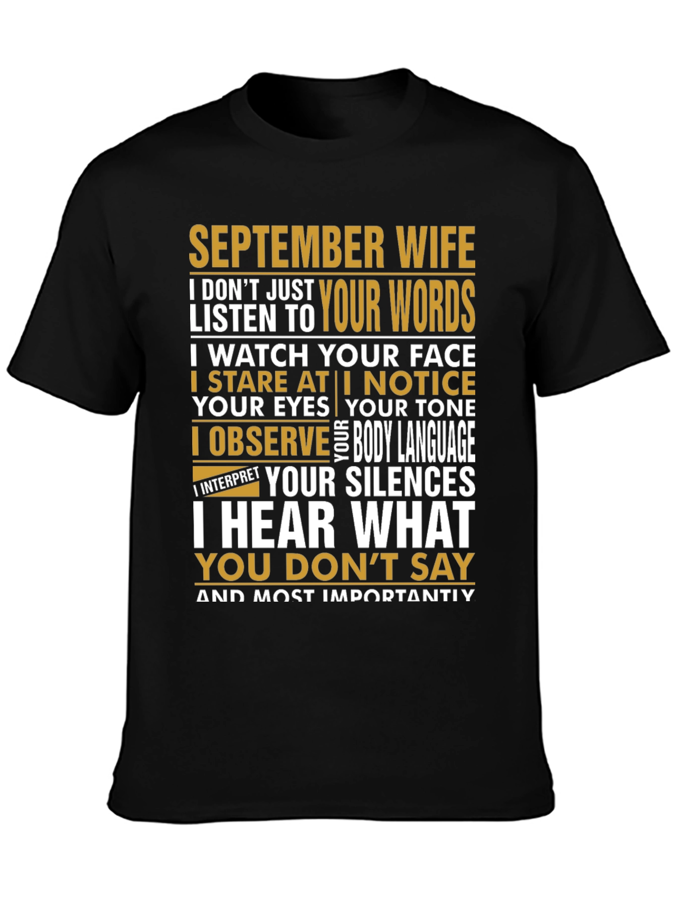 September Wife T-Shirt - Observant and Insightful