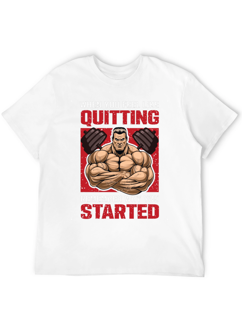 Motivational Gym T-Shirt - Never Quit!