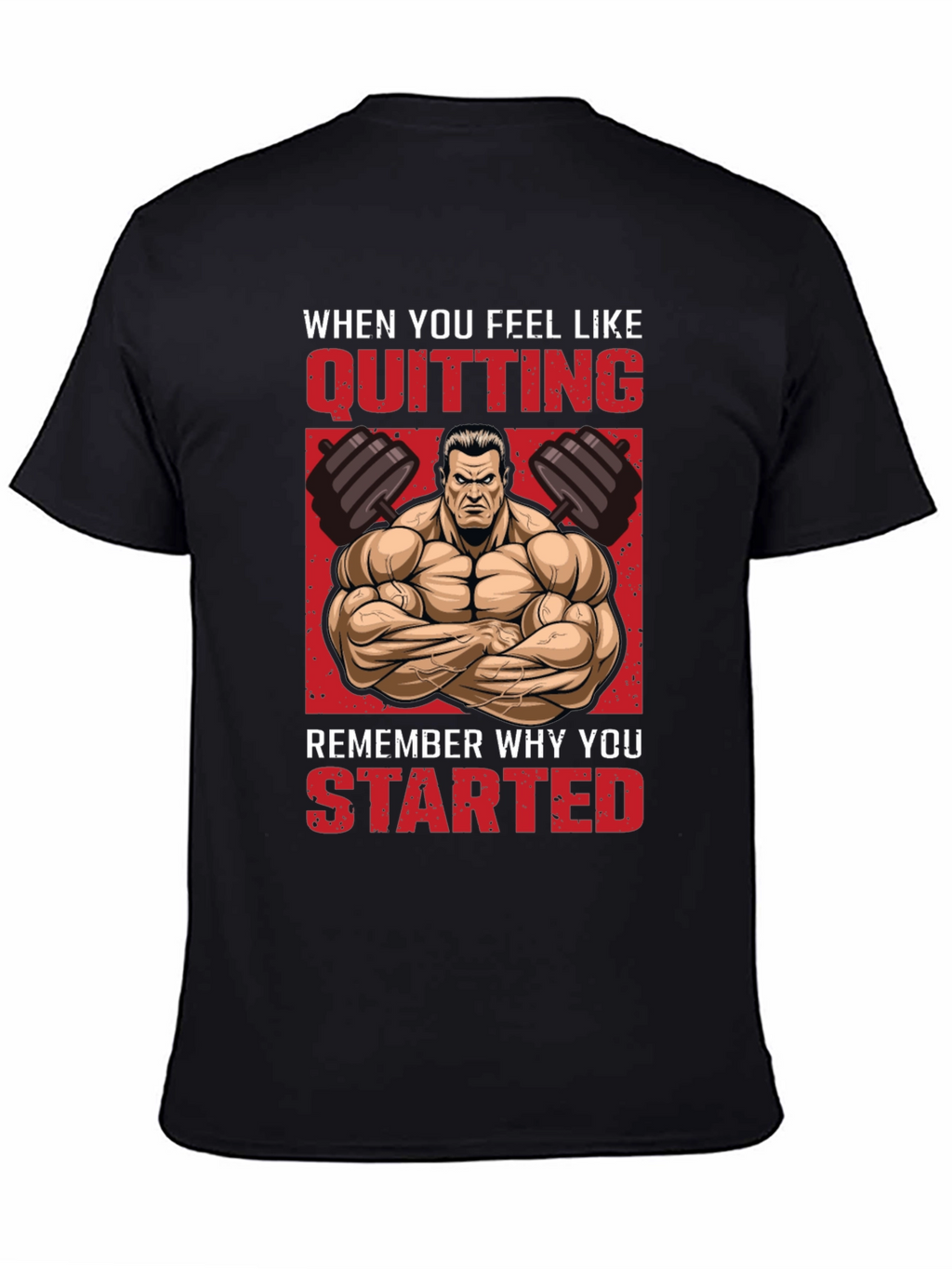 Motivational Gym T-Shirt - Never Quit!