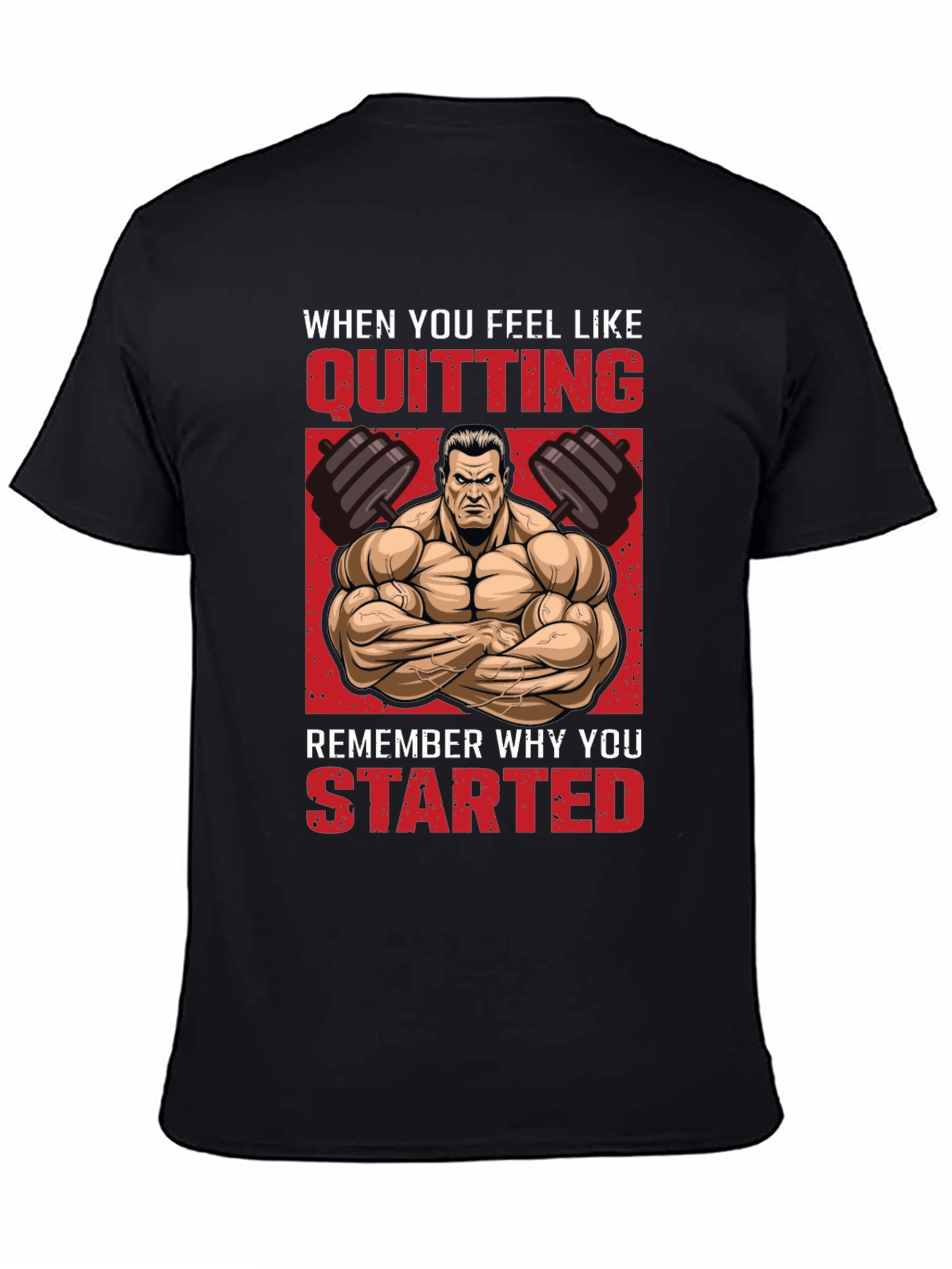Motivational Gym T-Shirt - Never Quit!