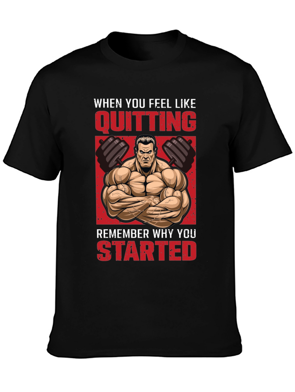 Motivational Gym T-Shirt - Never Quit!