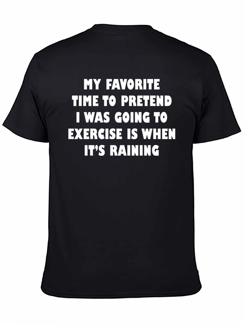 Funny Exercise Excuse T-Shirt