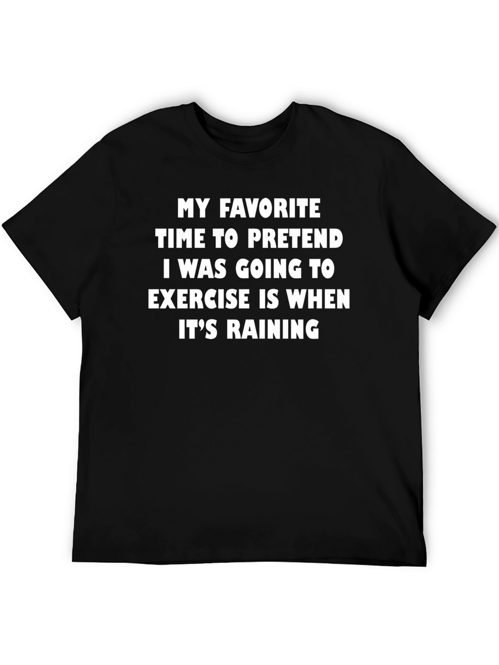 Funny Exercise Excuse T-Shirt