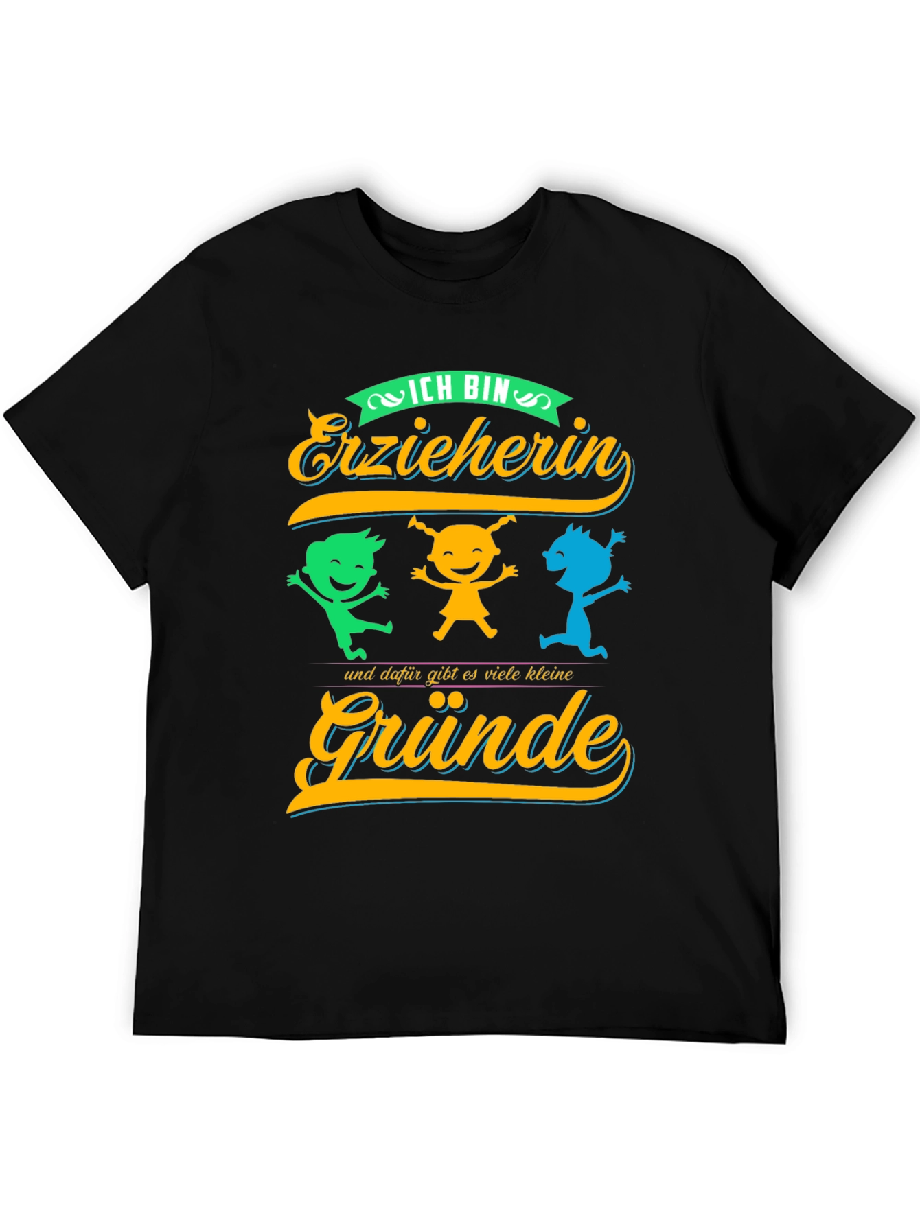 Ich Bin Erzieherin T-Shirt