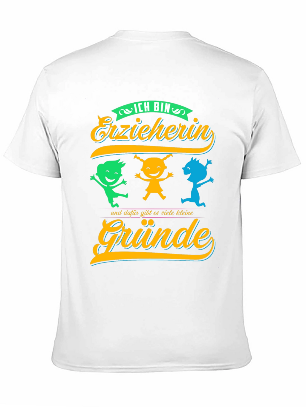Ich Bin Erzieherin T-Shirt