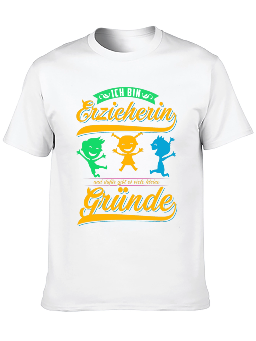 Ich Bin Erzieherin T-Shirt