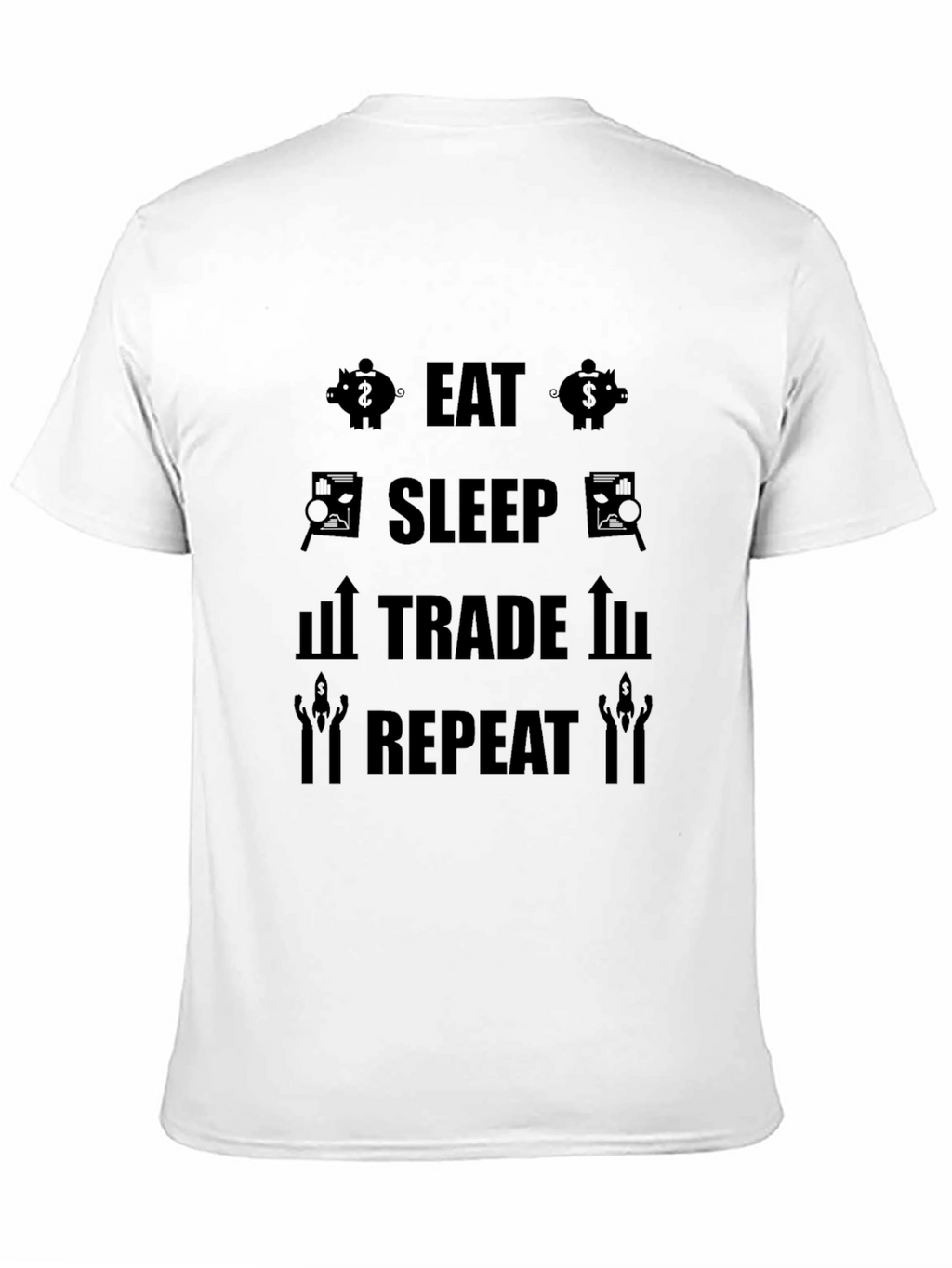 Eat Sleep Trade Repeat Graphic T-Shirt
