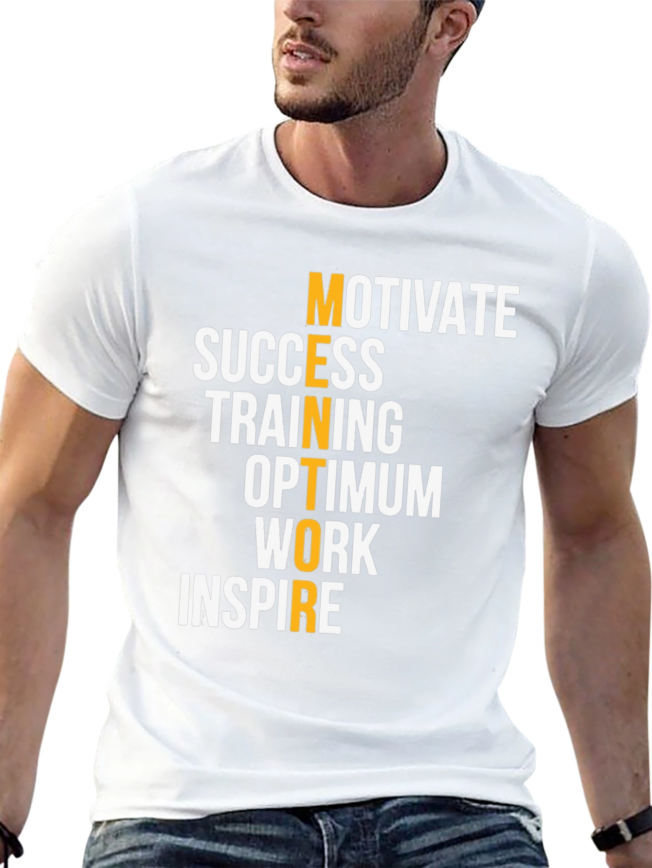 Motivational Acronym T-Shirt