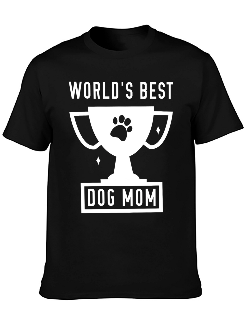Worlds Best Dog Mom T-Shirt - Black