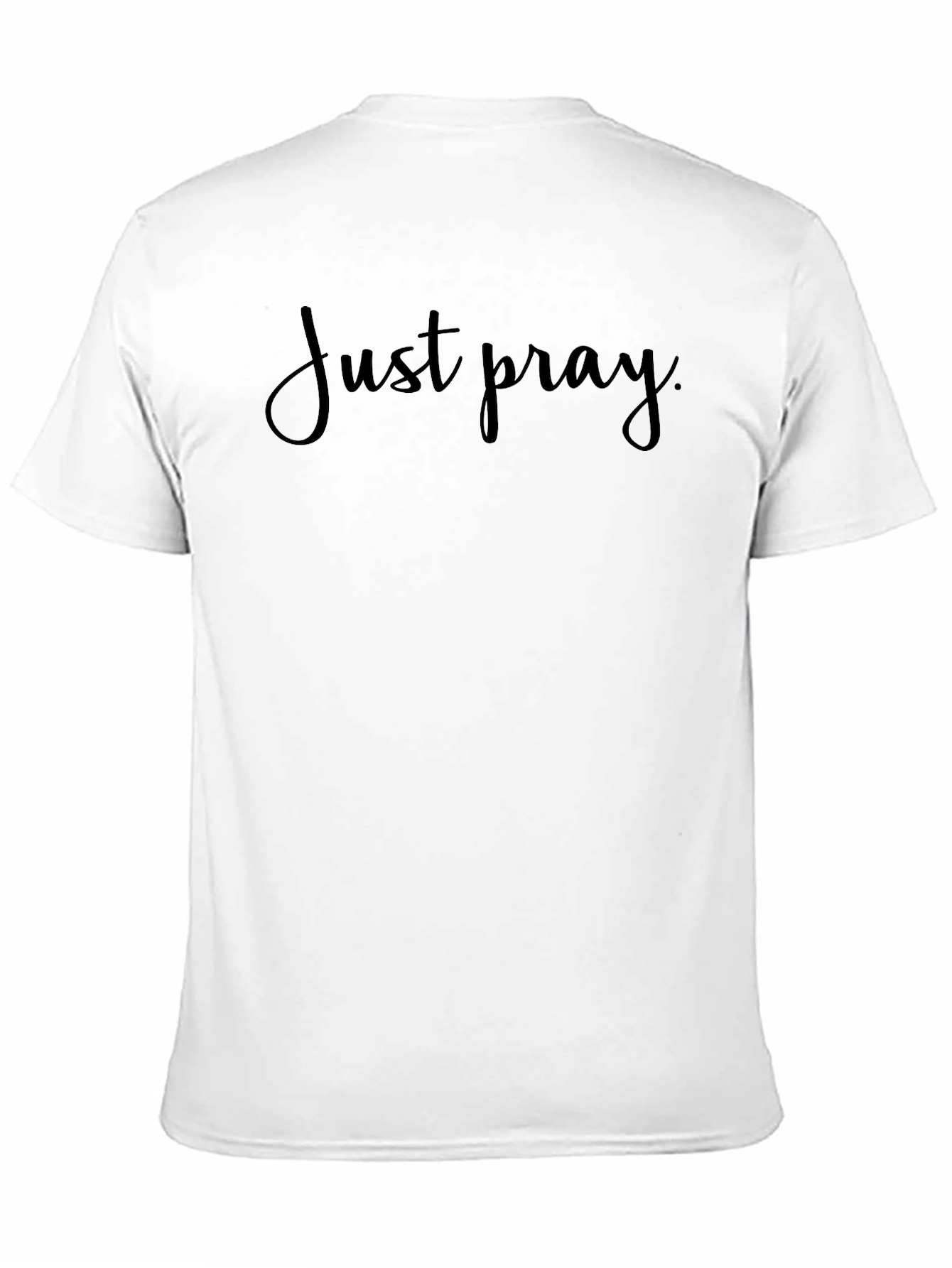 Just Pray Graphic T-Shirt